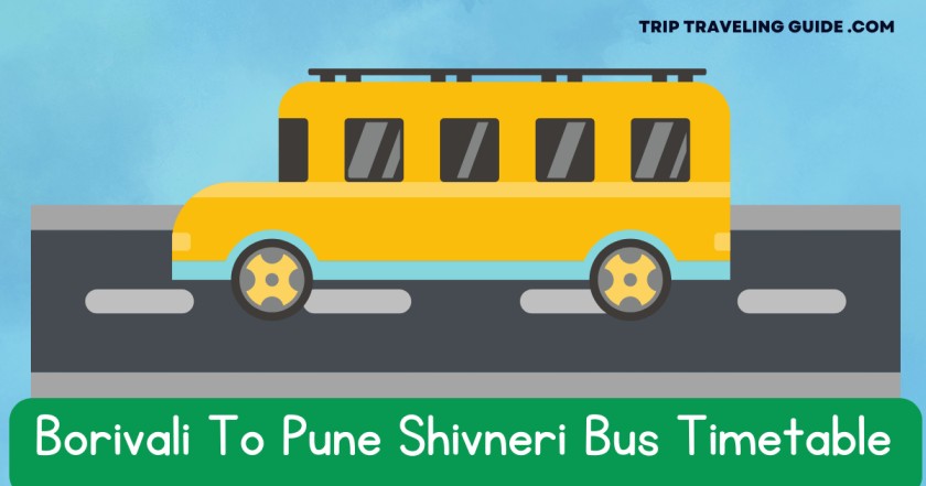 Borivali To Pune Shivneri Bus Timetable
