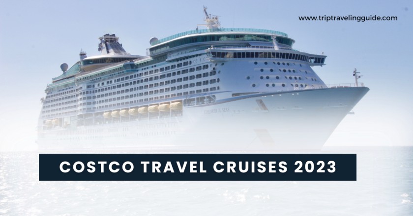 Costco Travel Cruises 2023 / 2024
