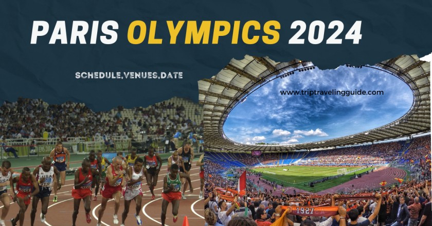 Paris Olympics 2024 : Schedule,Venues,Date