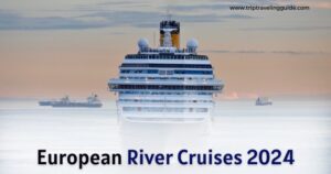 Read more about the article European River Cruises 2024