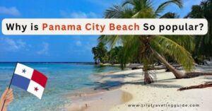 Read more about the article Why is Panama City Beach So popular?