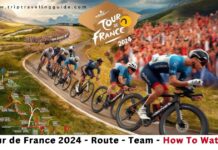 Tour de France 2024 - Route - Team - How To Watch