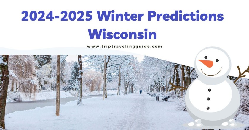 2024-2025 Winter Predictions Wisconsin