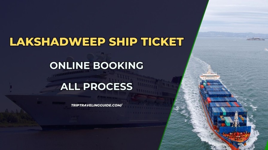 Lakshadweep Ship Ticket online booking