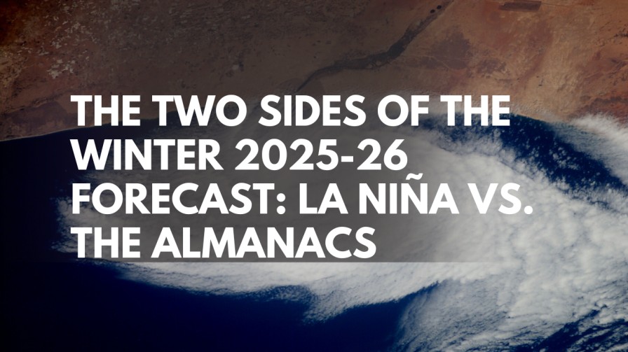 The Two Sides of the Winter 2025-26 Forecast: La Niña vs. The Almanacs